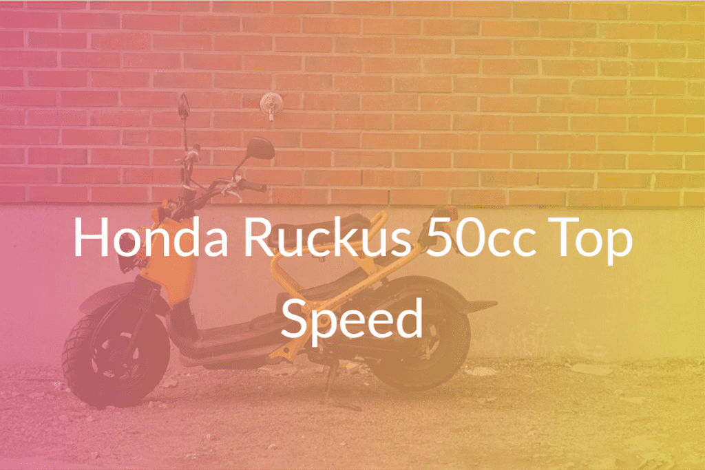 honda ruckus 50cc top speed