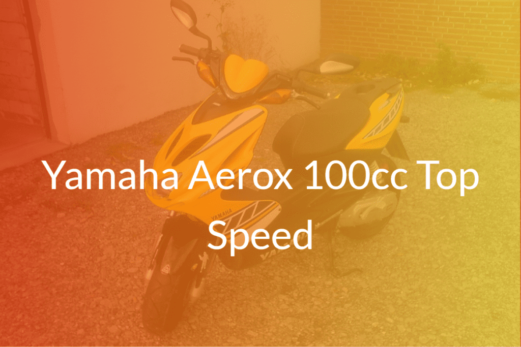yamaha aerox 100cc top speed